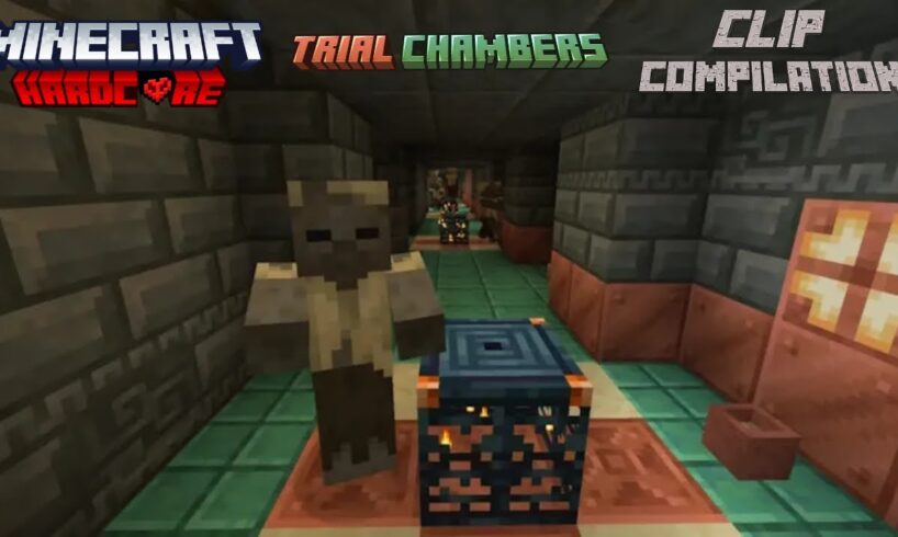 Minecraft Hardcore Trial Chamber Clip Compilation!