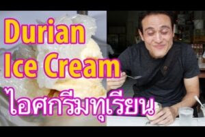 Best Durian Ice Cream in Bangkok (ไอศกรีมทุเรียน)