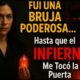 EX BRUJA PODEROSA  Revela como es el INFIERNO Testimonio Impactante