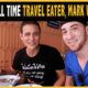 He's a Full-Time Travel Eater (MARK WIENS)