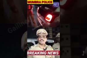 MUMBRA Police ki Naka Bandi