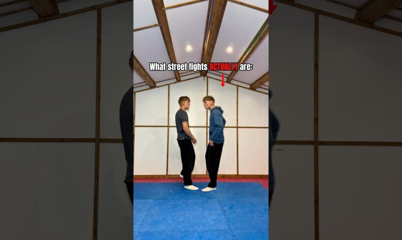 What street fights ACTUALLY are…