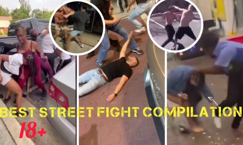 best street fight compilation 18+
