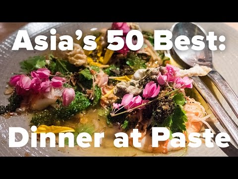 Asia's 50 Best Restaurants 2016: Celebratory Dinner at Paste Restaurant