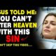 I Was Sent To Hell Because Of This One Sin Nobody Is Talking About - NDE