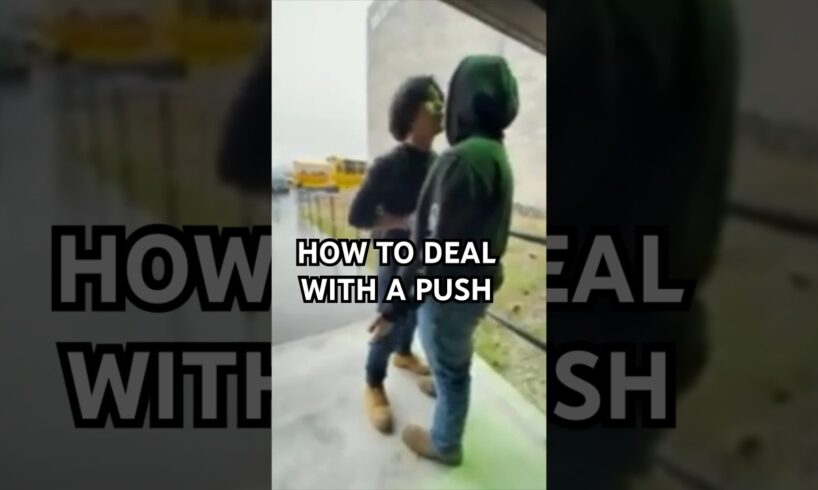 If Someone Pushes You in a Street Fight, Do This ASAP!