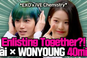💥Enlisting Together?!💥 IVE’s Jang Wonyoung & EXO’s Kai Funny Moments Compilation💪💪