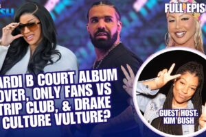Cardi B Court Album Cover, Drake a Culture Vulture & Amber Rose on Onlyfans vs Dancing | Side Dish