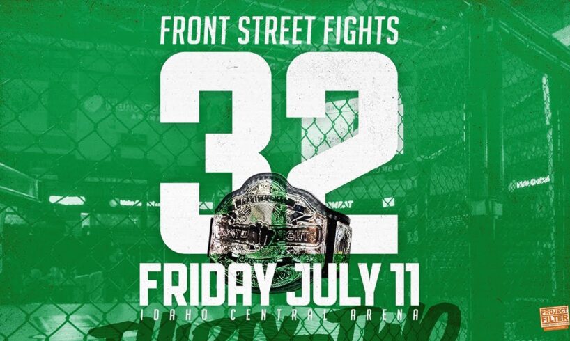 Front Street Fights 32