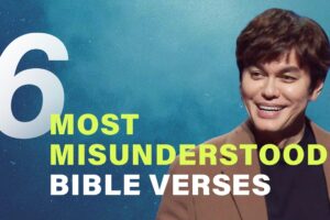Top 6 Most Misunderstood Verses In The Bible Explained | Joseph Prince