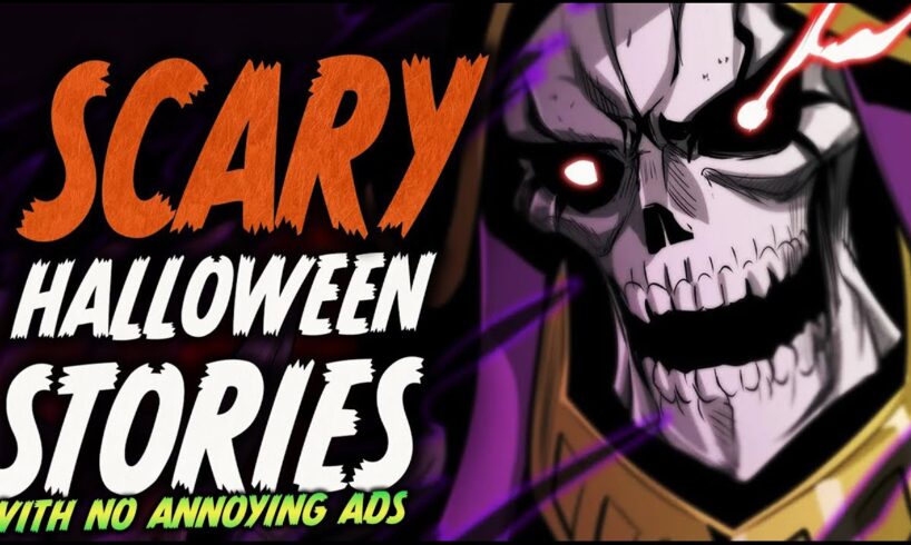 (NO ADS) Scary Stories | True Scary Halloween Stories | Compilation