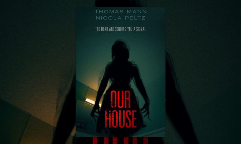 Our House