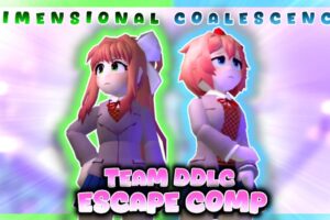 TEAM DDLC CLUTCH ESCAPES COMPILATIONS! - DIMENSIONAL COALESCENCE