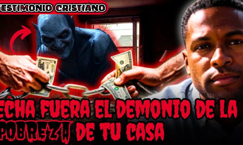 🔴EX-BRUJO EXPONE: 7 HÁBITOS que atraen al DEMONIO DE LA POBREZA a tu HOGAR | testimonio cristiano