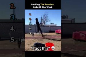 Ranking The Funniest Fails of The Week