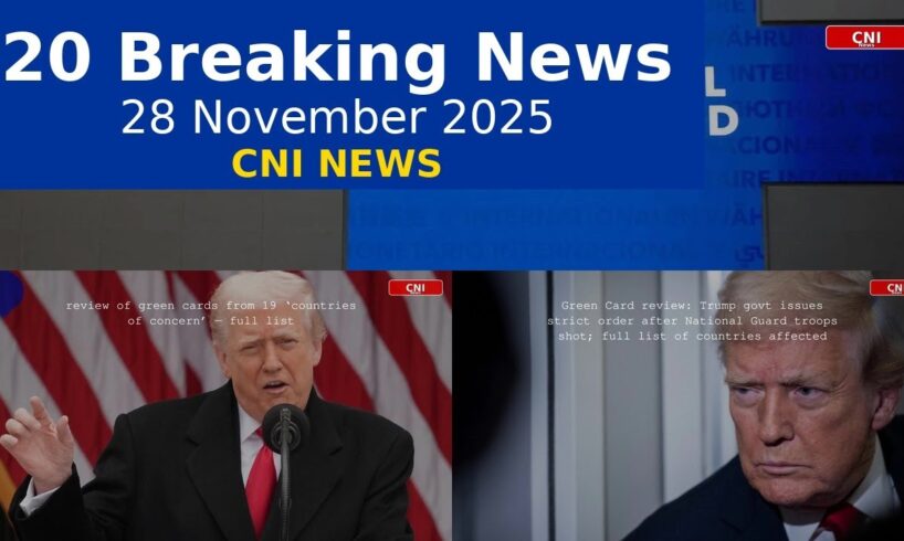 📰 Top 20 News: This Evening's Top Headlines | 28 November 2025