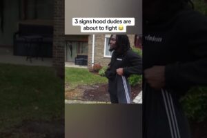 3 Signs hood dudes are about to fight😂😂