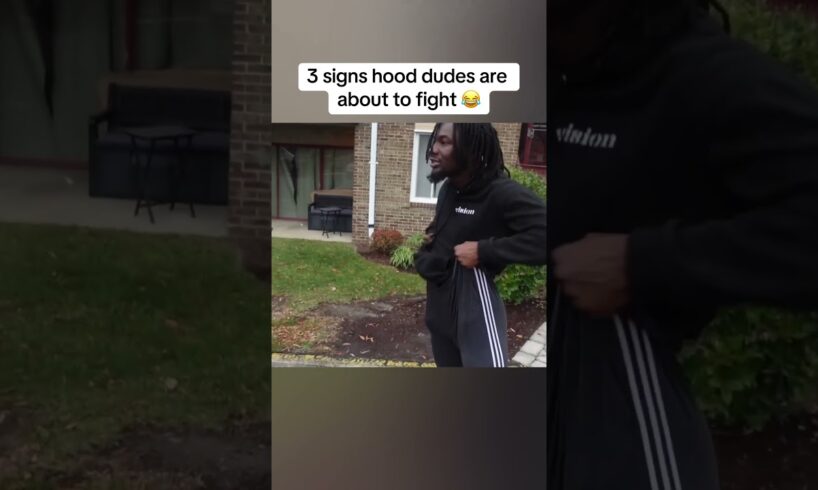 3 Signs hood dudes are about to fight😂😂