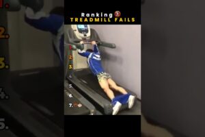 Ranking Best Treadmill Fails