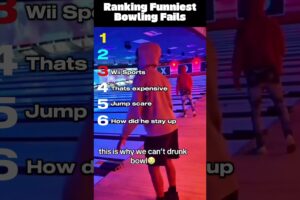 Ranking the Funniest Bowling Fails