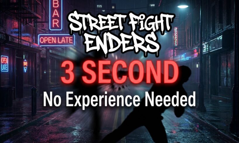 Street Fights End in 3 Seconds: Here's How to Survive Them