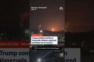 Trump confirms U.S. strikes on Venezuela, Maduro captured