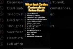 What Each Zodiac Contemplates Before Death #astrology #tarot #horoscope #zodiac #astrosign #facts