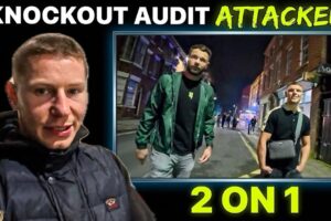 Knockout Audit ATTACKED! 2 on 1 Ambush in Wigan 💥