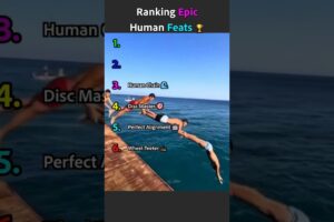 Ranking Epic Human Feats 🏆 #relatable #morksrank #ranking #shorts #epichumanfeats #ranking