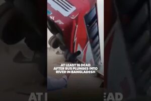 At least 16 dead after bus in Bangladesh plunges into river