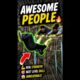 PEOPLE ARE AWESOME#5