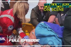 Paramedics On Scene | Season 1 Episode 3 | FULL EPISODE