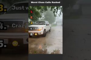 Scariest Close Calls Ranked