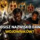 15 Polskich Nazwisk, Które Mogą Wskazywać na Rycerskie Korzenie