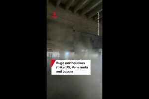 Huge earthquake strike US, Venezuela and Japan