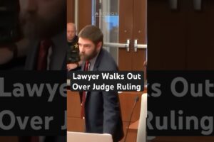 Lawyer Walks Out Over Judge Ruling