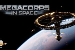 Megacorporations in Space